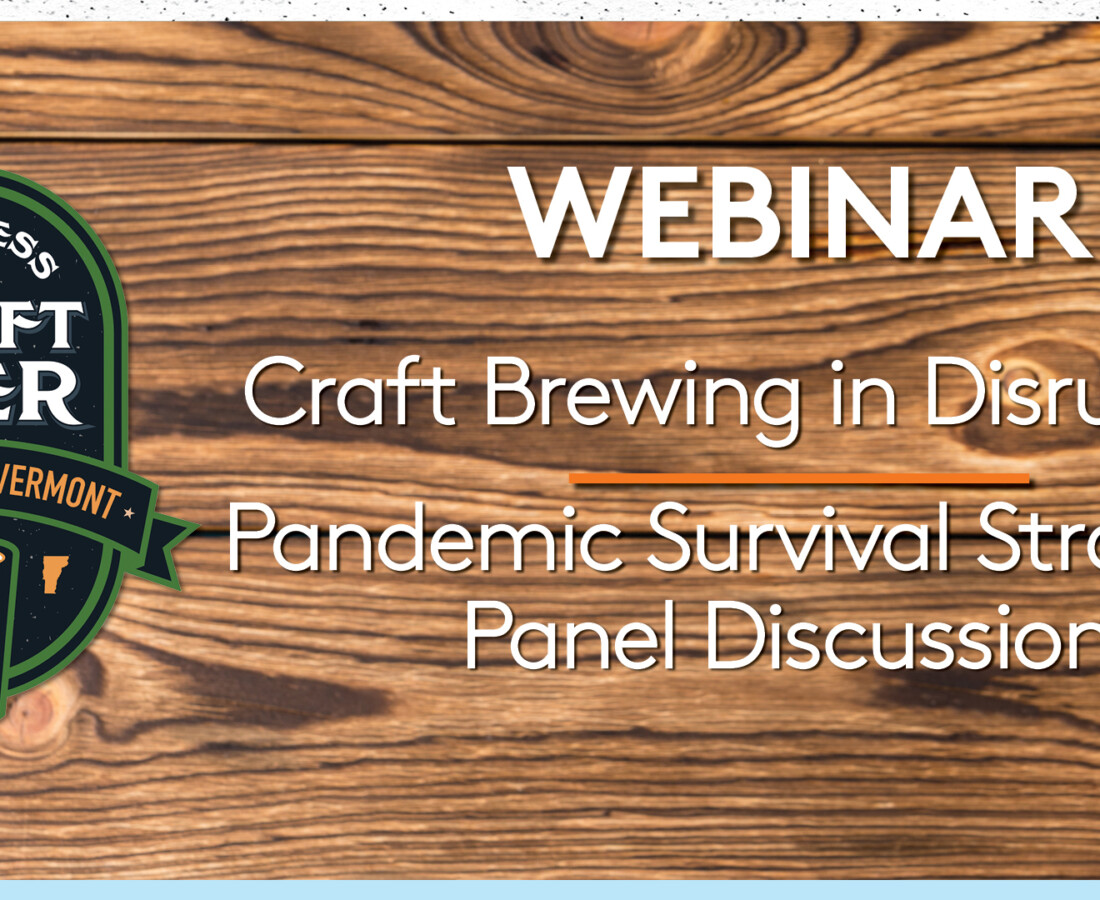 Craft Brewing in Disruption Pandemic Survival Strategies Panel Discussion Webinar